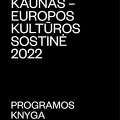 Kaunas – Europos kultūros sostinė, 2022