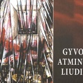 Gyvoji atmintis liudija