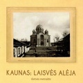 Kaunas: Laisvės alėja