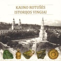 Kauno rotušės istorijos vingiai