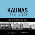 Kaunas 1918–2015