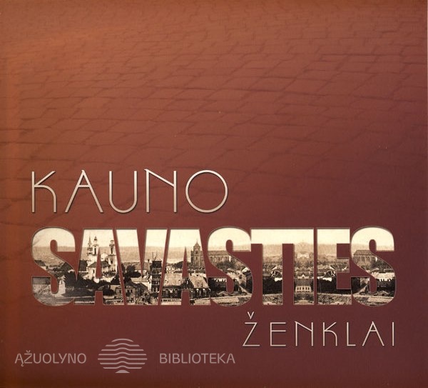 Kauno savasties ženklai