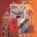 Kaunas – muziejų sostinė