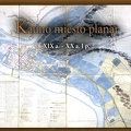 Kauno miesto planai