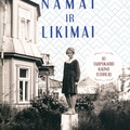 Namai ir likimai