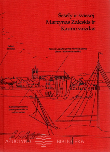 Sesely ir sviesoj_Martynas Zaleskis ir Kauno vaizdas_2025.jpg