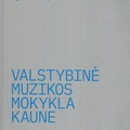 Valstybinė muzikos mokykla Kaune
