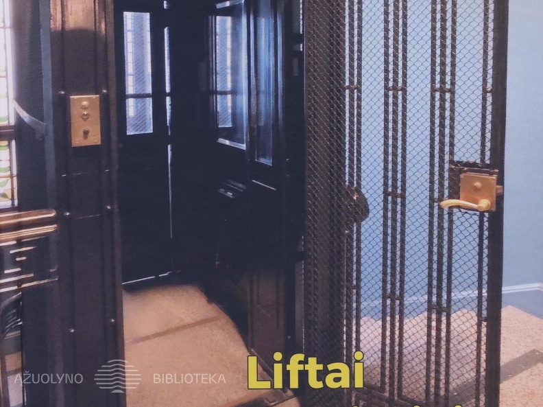 Liftai ir funikulieriai Lietuvoje