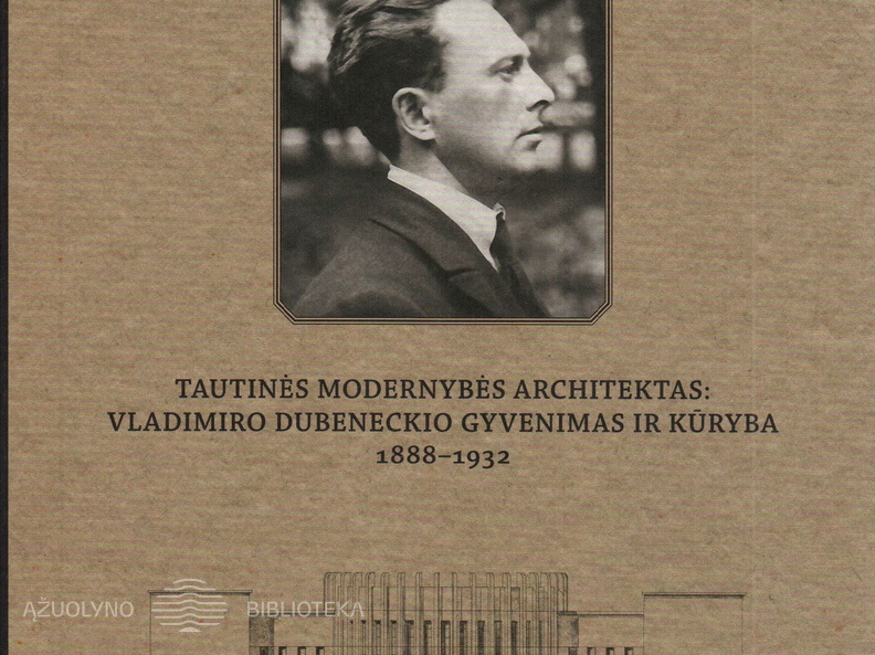 Tautinės modernybės architektas